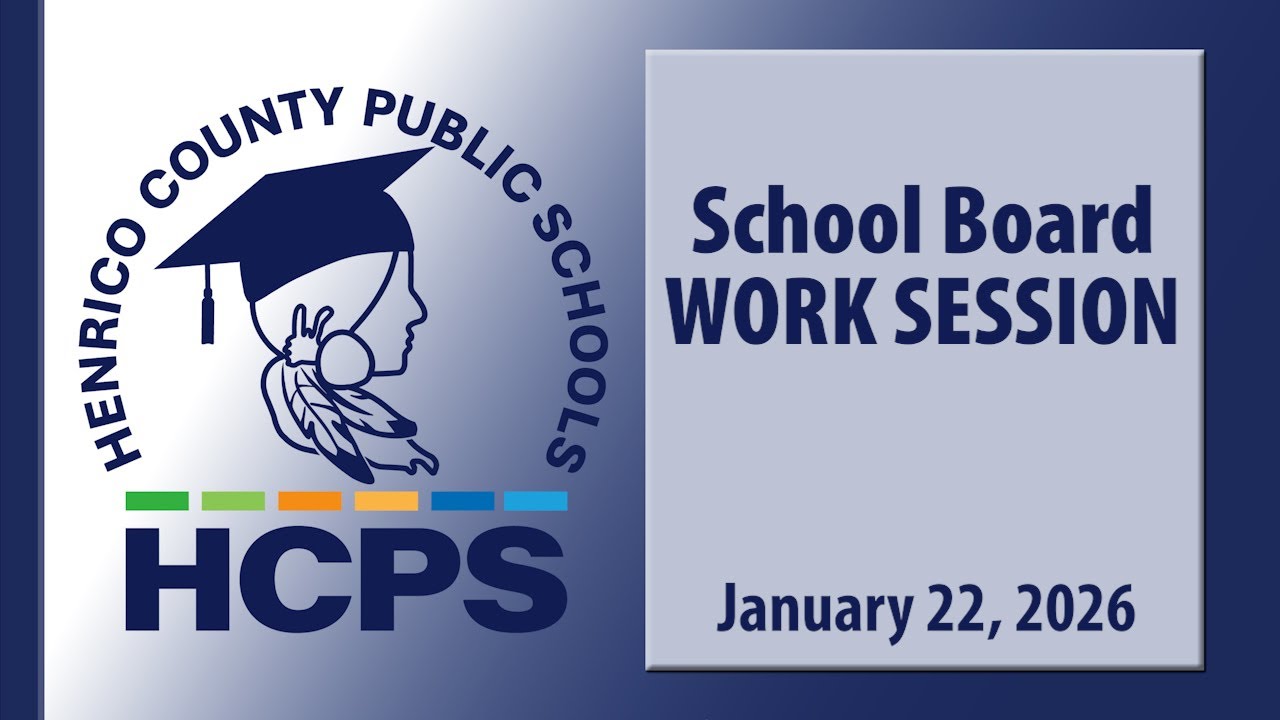 School Board Work Session-January 22, 2026-Henrico County School Board