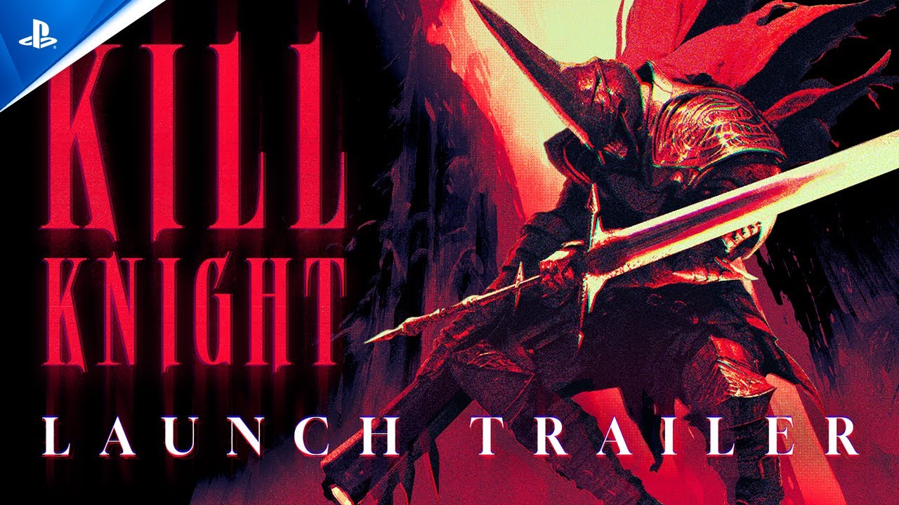 KILL KNIGHT | Launch Trailer | PS5, PS4
