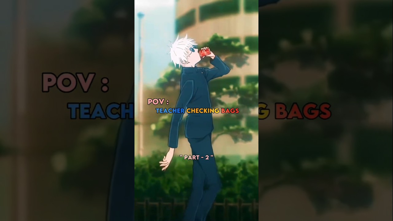 Teacher checking school bags 😱☠️ part-2 #anime #animeshorts
