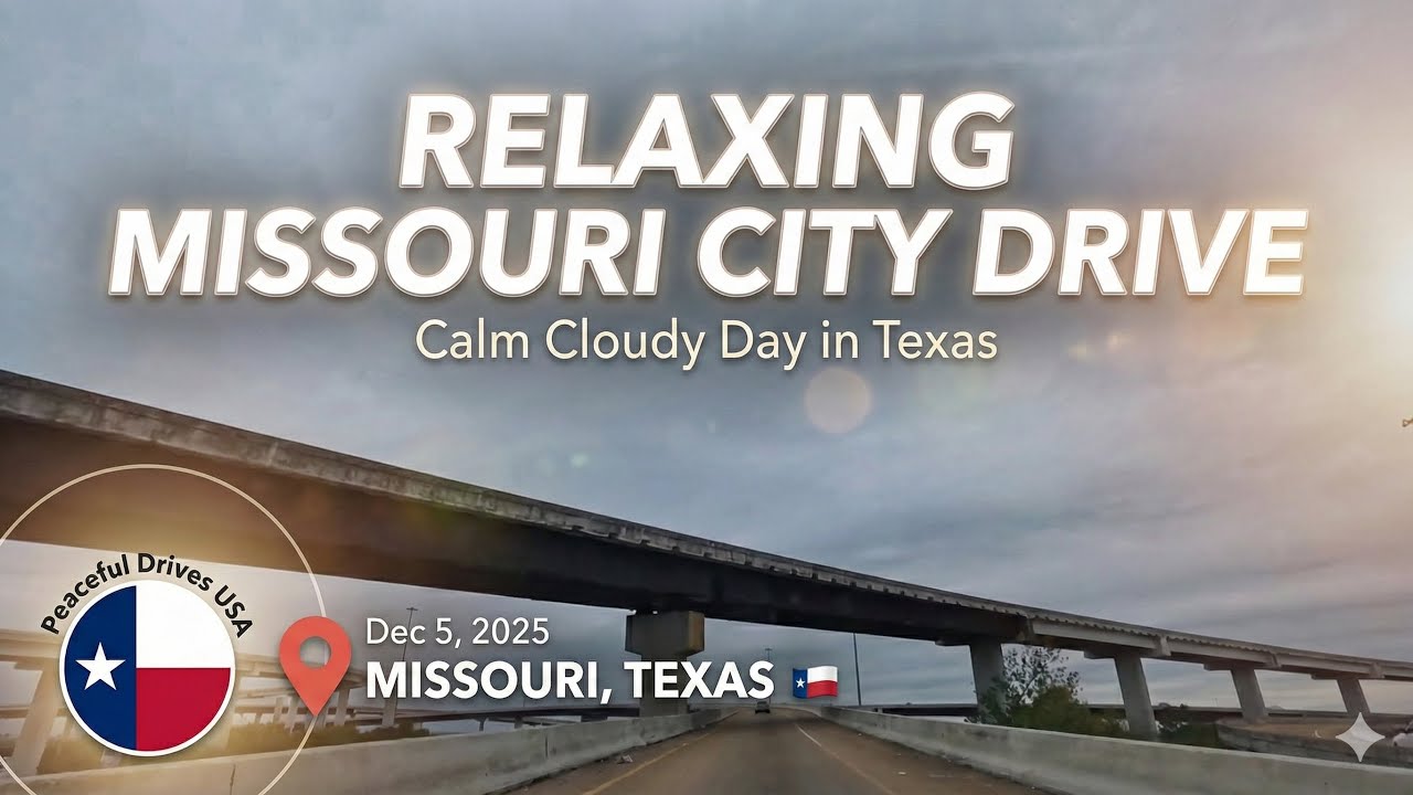 DRIVING THROUGH MISSOURI CITY TX 🇺🇸 DURING CLUDY DAY | Relaxing Vibes | Calm | Original Sound
