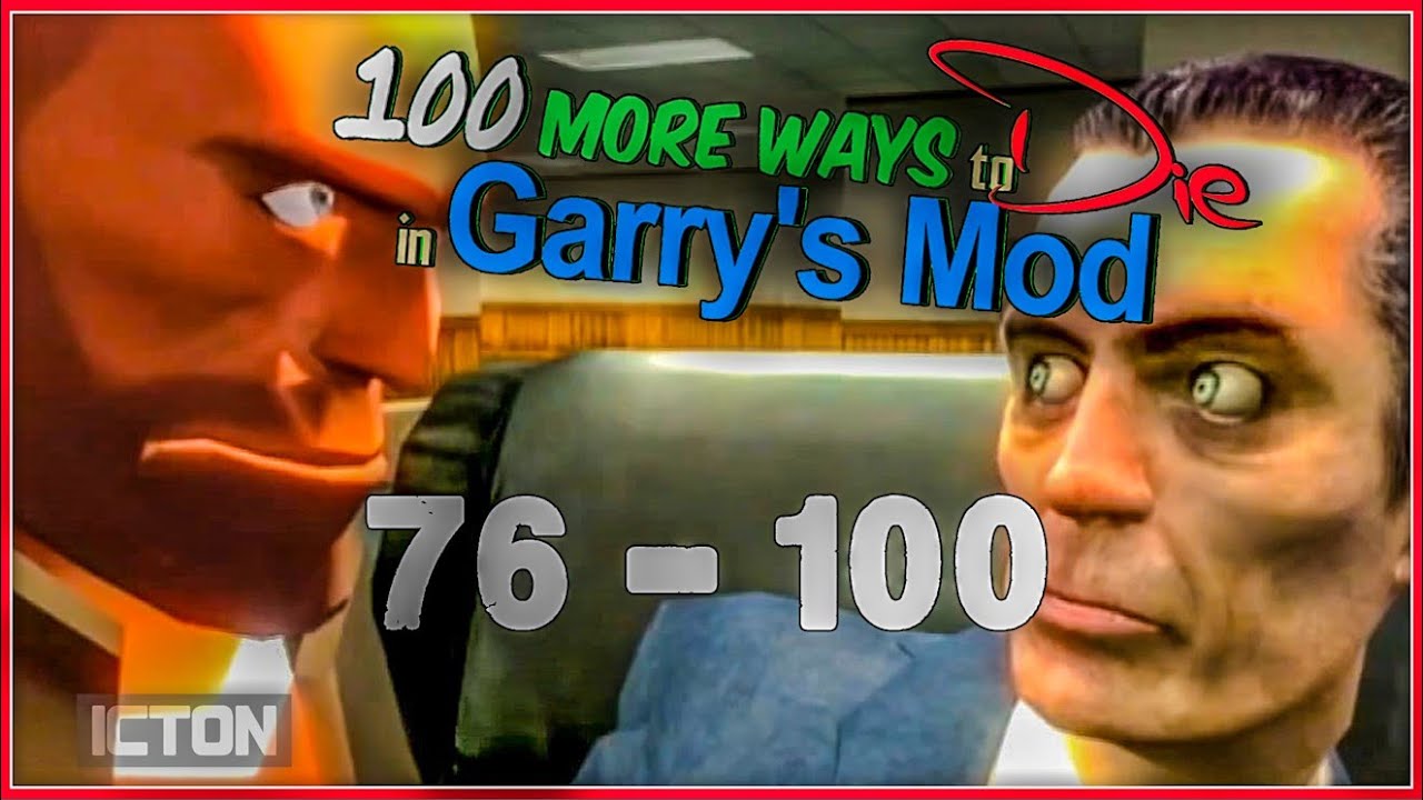 100 More Ways to Die in Garry's Mod Part 4 | GMod Machinima