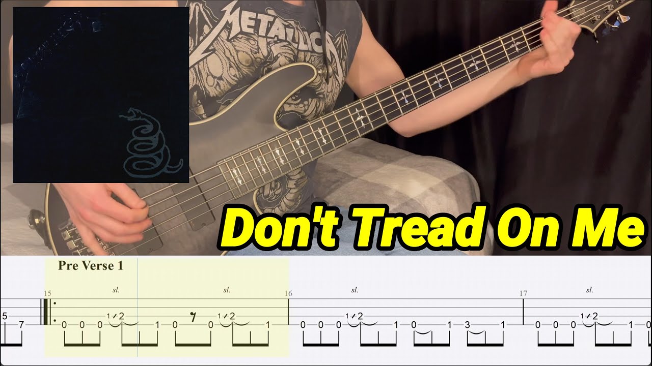 Metallica - Don't Tread On Me - Bass Cover (With Tabs!)