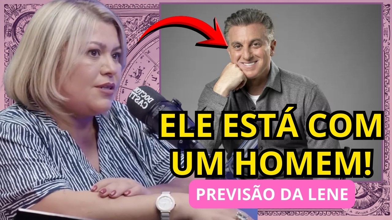 ALERTA DE LENE SENSITIVA: 2026 traz virada no Brasil e impactos para Huck e Anitta!