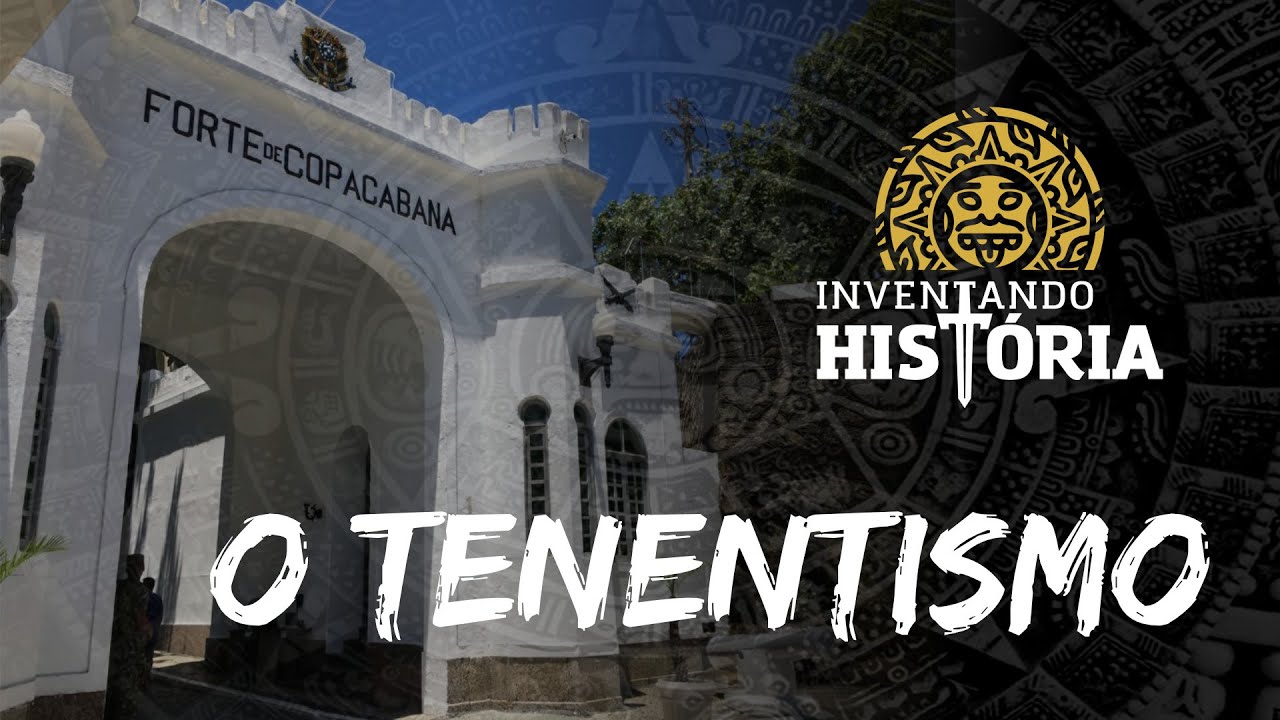 O Tenentismo