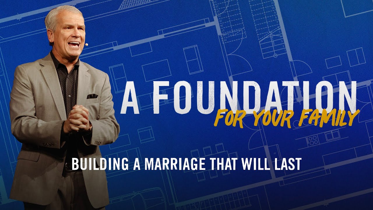 Building A Marriage That Will Last