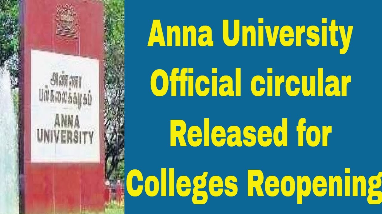 Anna University, Affiliated Colleges To Reopen Tomorrow | Official circular Released | MS Everything