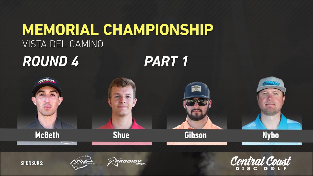 2018 Memorial Round 4 Part 1 (McBeth, Shue, Gibson, Nybo)