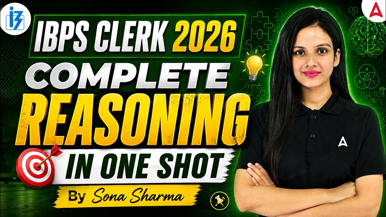 IBPS Clerk 2026 | Complete Reasoning in One Shot | REASONING Marathon