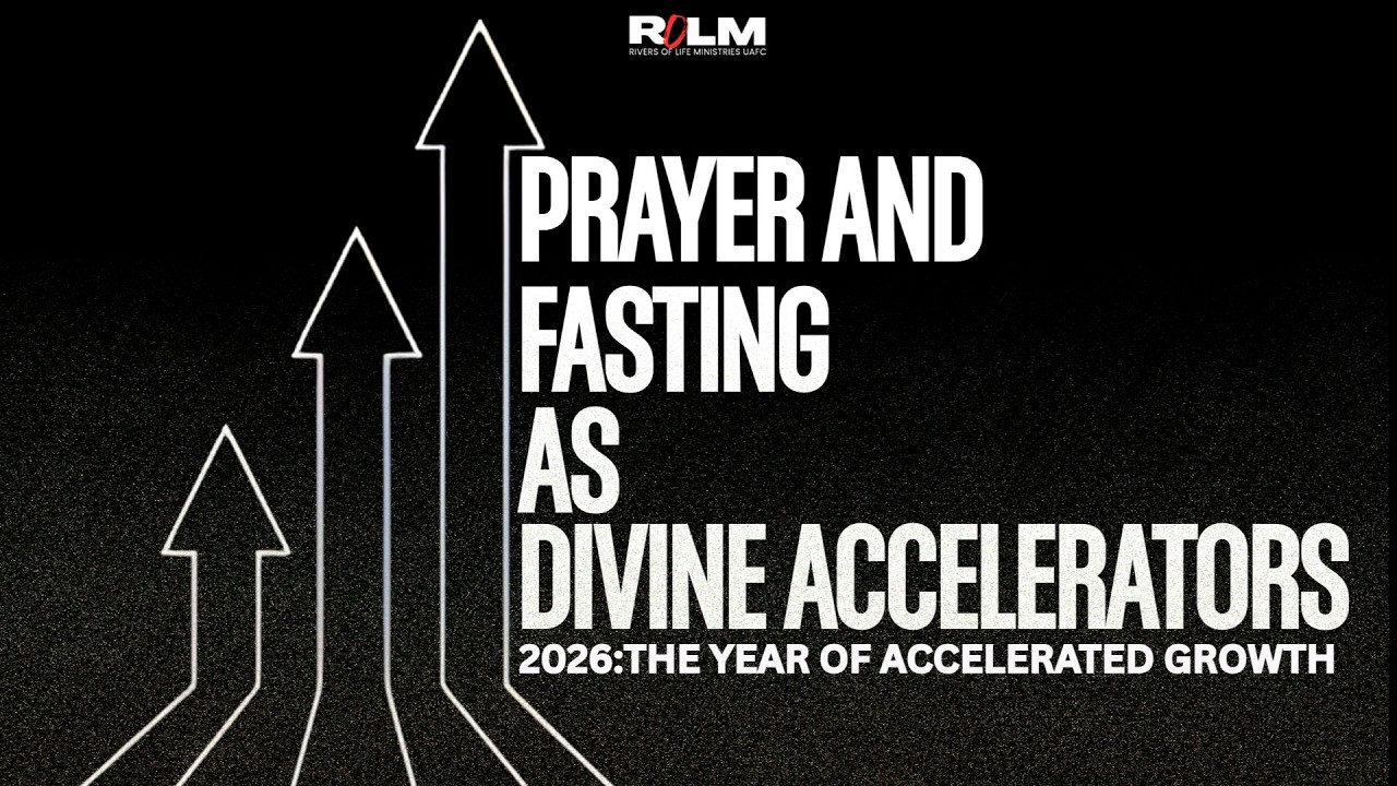 Prayer & Fasting as Divine Accelerators by Pastor Prof Madiba || Rivers of Life Ministries UAFC