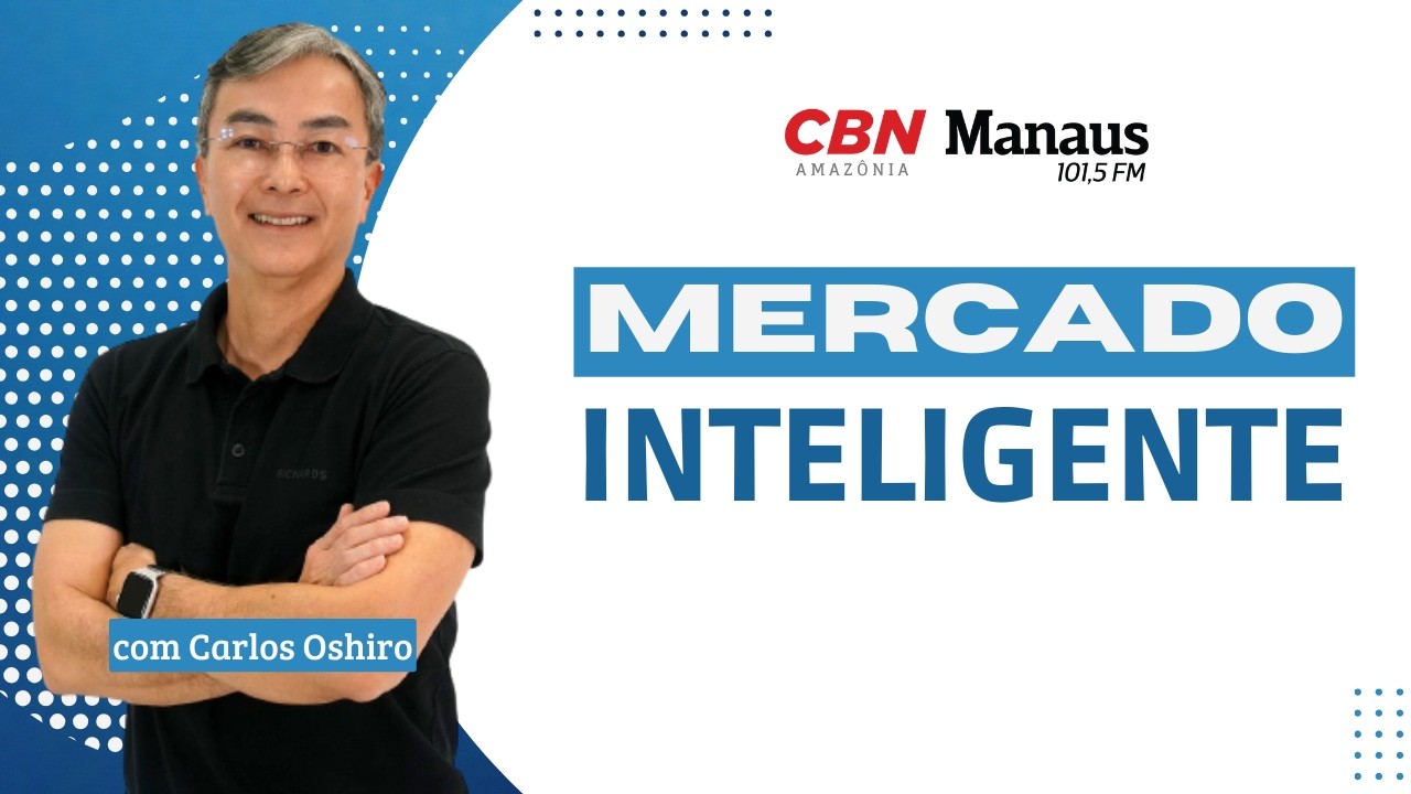 CBN Manaus | Mercado Inteligente - 14/03/2026