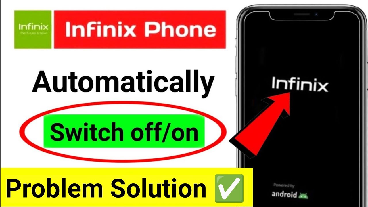 Solved Infinix phone automatic switch off problem 2025 | How To Fix Infinix Automatically Off