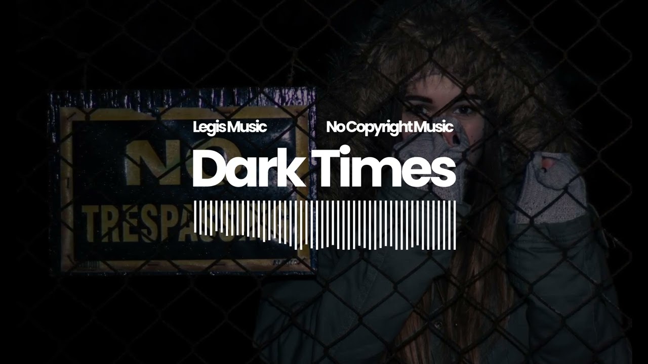 Dark Cinematic Royalty-Free Music for Films & YouTube | Dark Times