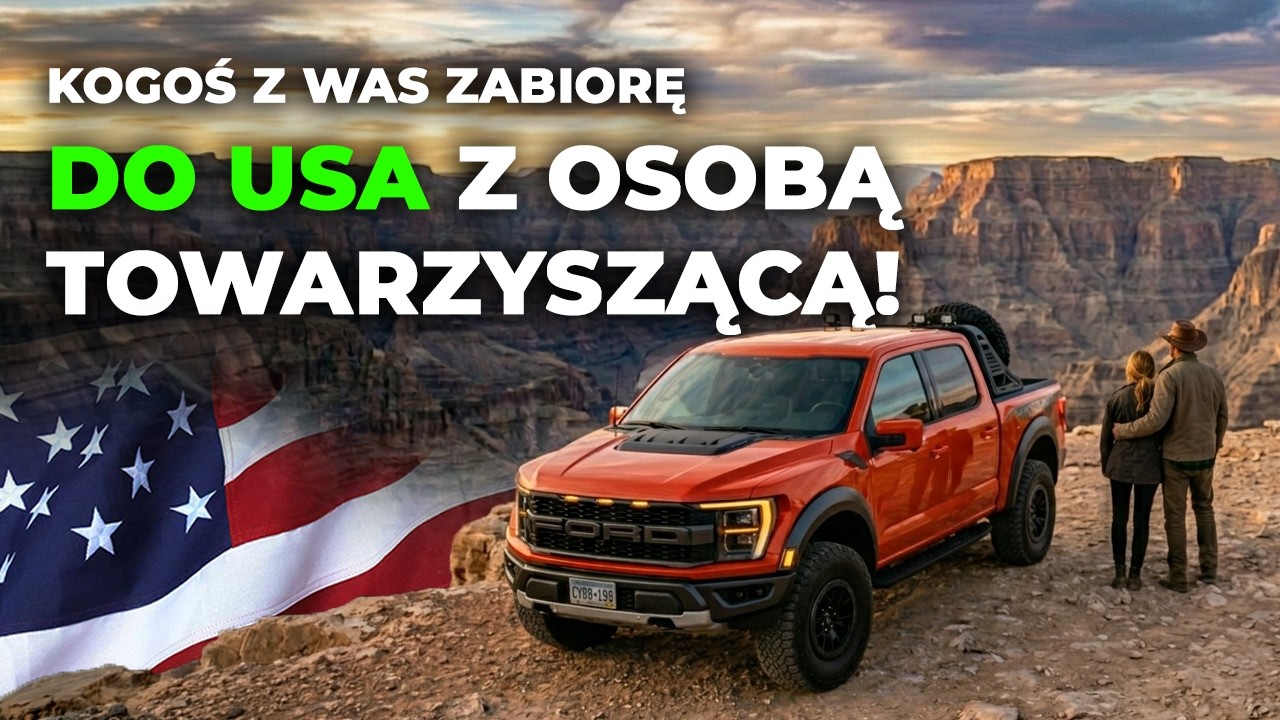 DWOJE Z WAS pojedzie ze MNĄ na 2 TYG. do Stan&oacute;w na M&Oacute;J KOSZT!