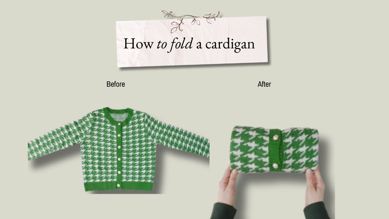 How to fold cardigans