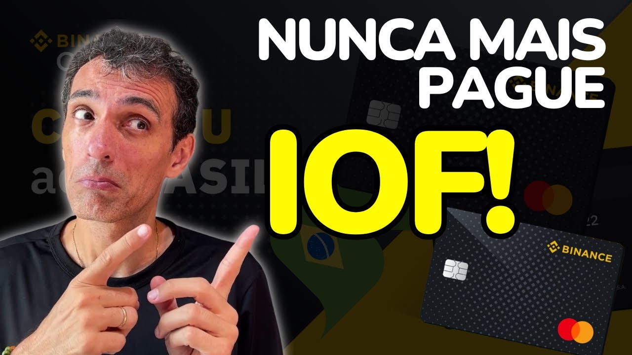 CART&Atilde;O BINANCE NUNCA MAIS PAGUE IOF NAS SUAS VIAGENS