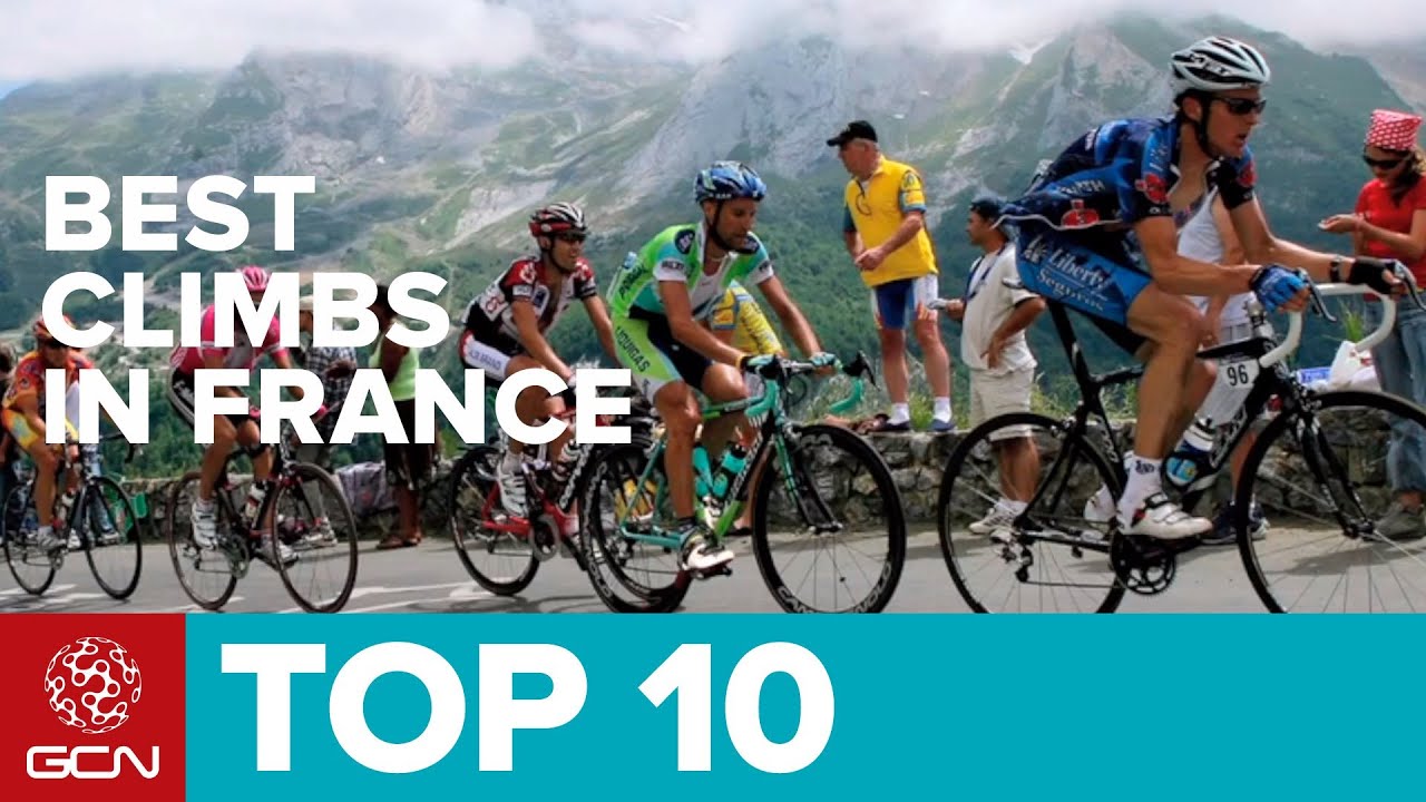 Top 10 Best Climbs In France