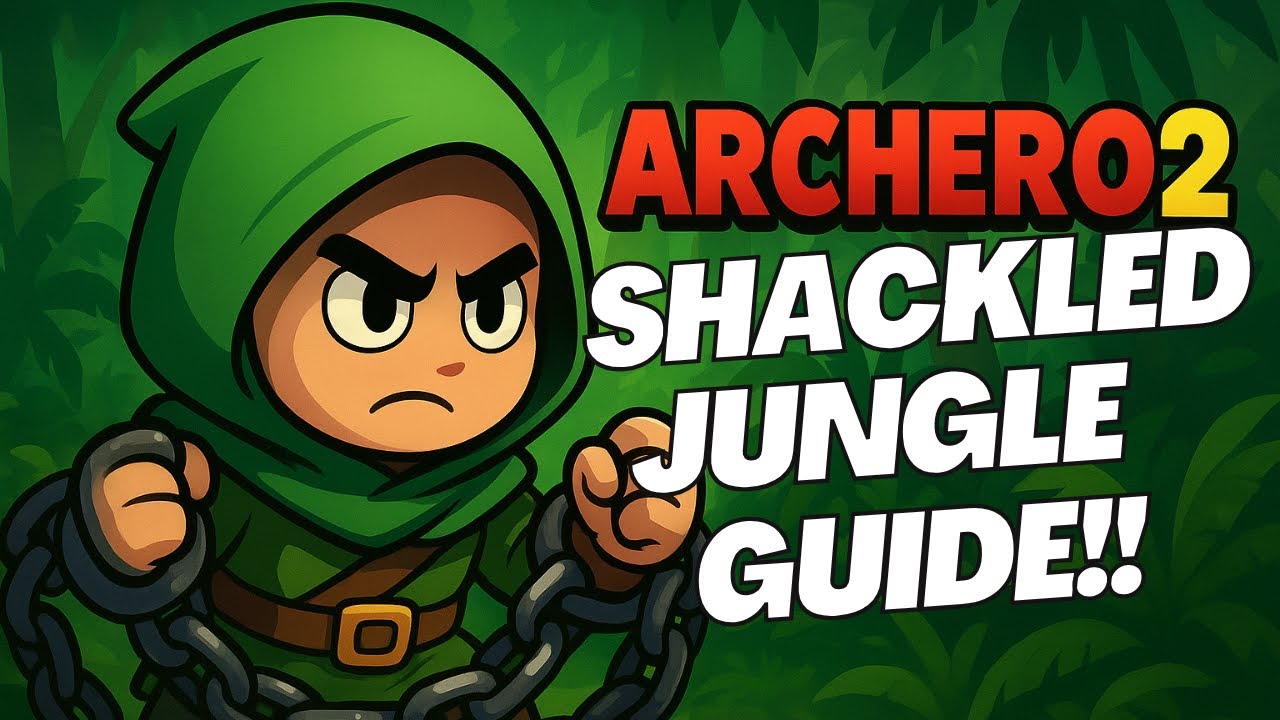 ARCHERO 2 Shackled Jungle Guide!!