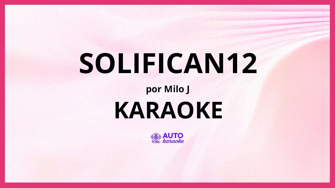 Milo j - Solifican12 KARAOKE (tono original)
