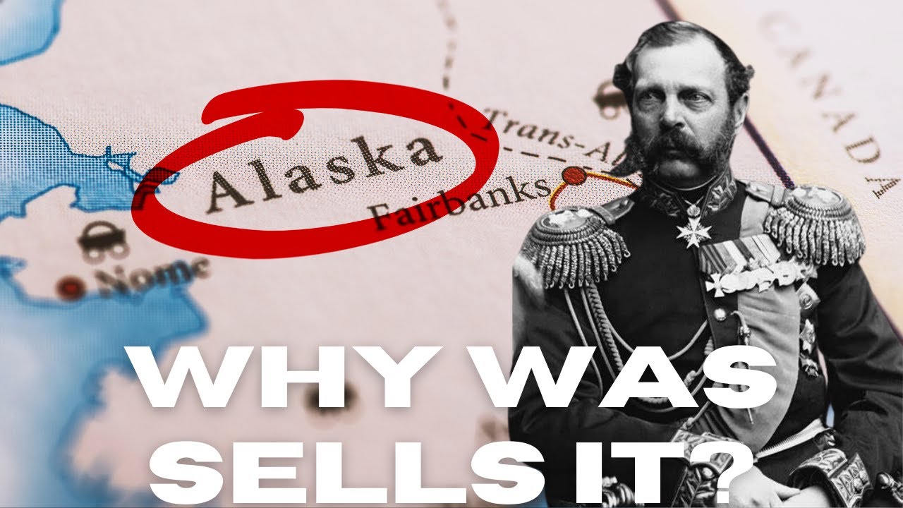 Why Was Alaska Once Russian? &ndash; The History Behind the Sale