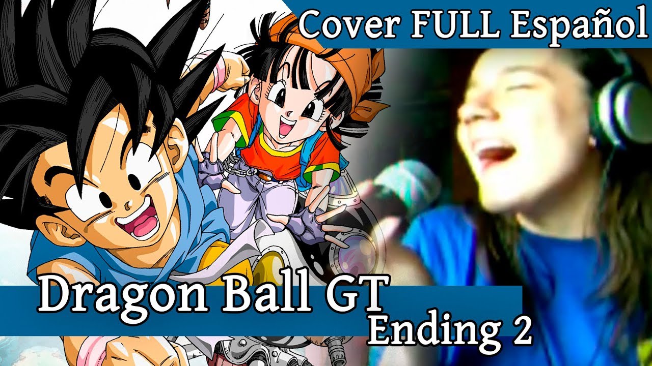 Dragon Ball GT - Don't You See Español - No Lo Ves? (Charm Cover)