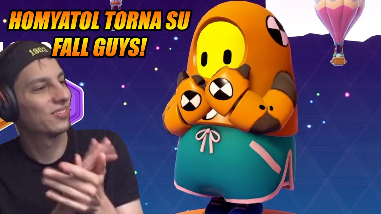 Homyatol torna su FALL GUYS!