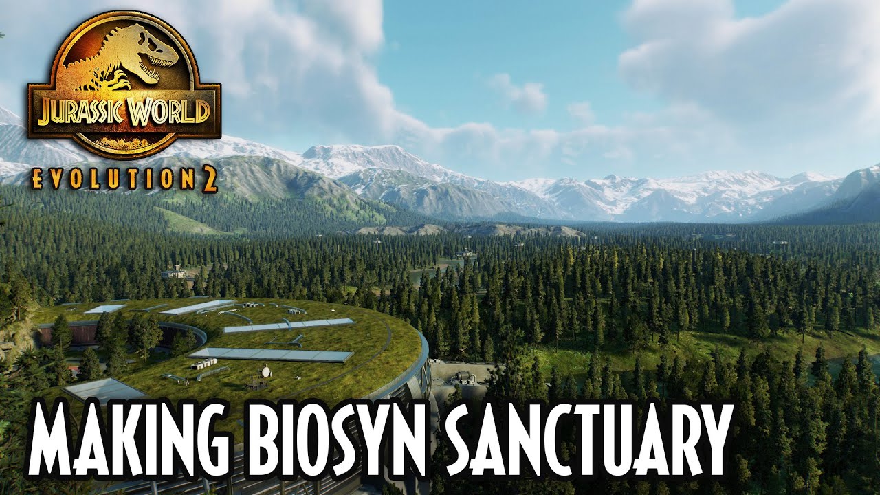 Making BIOSYN SANCTUARY in Jurassic World Evolution 2 | NO MODS | FULL MOVIE