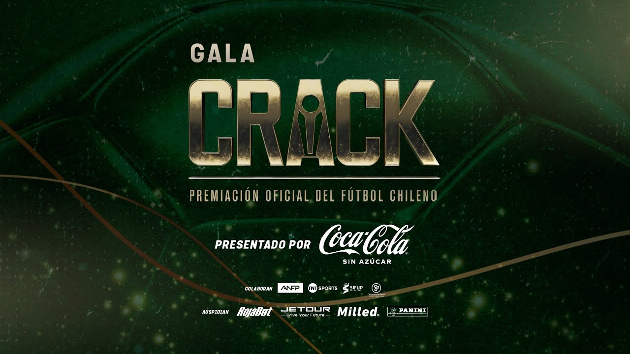 Gala Crack 2024 ⚽🇨🇱 | EN VIVO 🔴