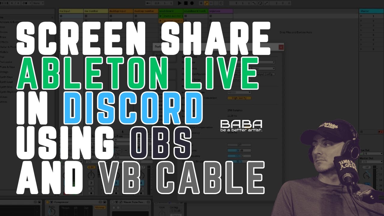 How to screen share Ableton Live using Discord, OBS & VB Cable