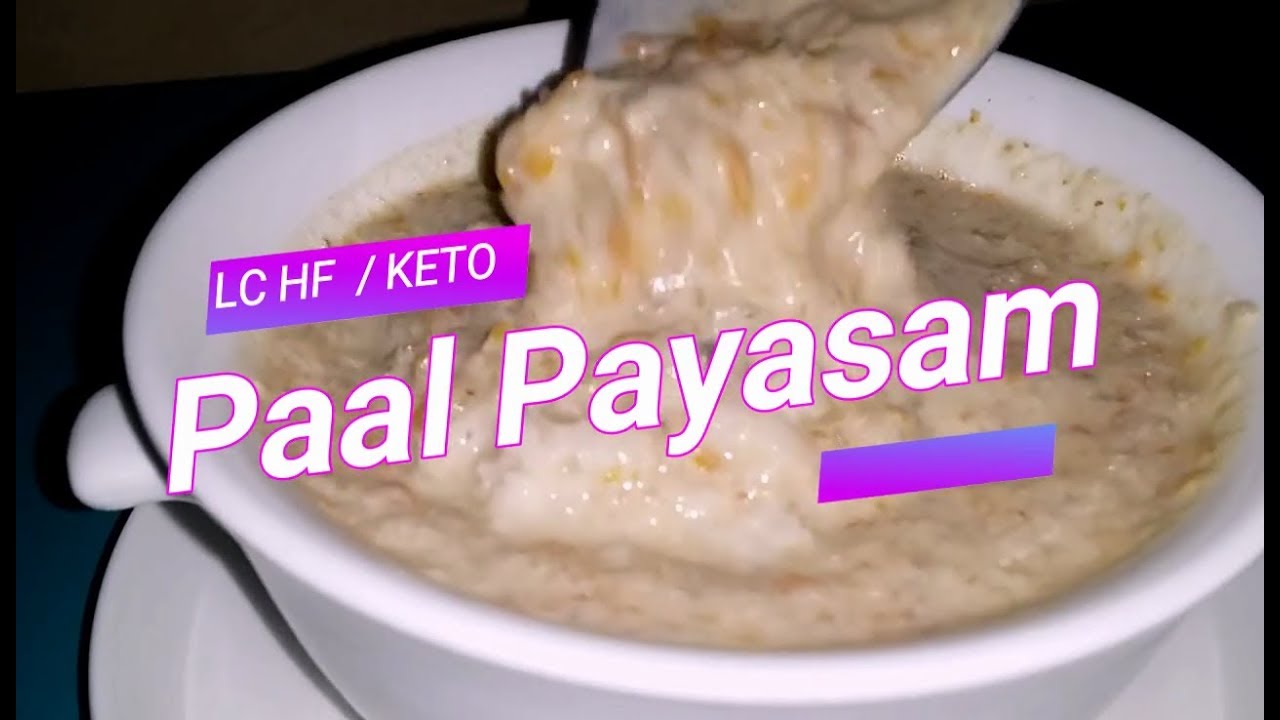 LCHF / KETO  Paal Payasam  # പാൽ പായസം  - 100% Grains & Sugar Free   Malayalam