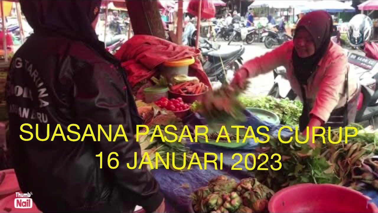 SUASANA PASAR ATAS CURUP