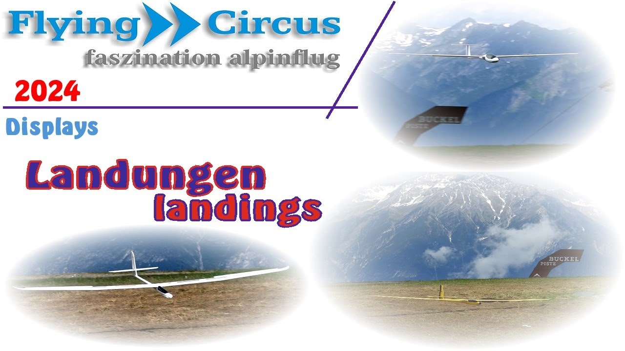 Flying Circus 2024 -so waren die Landungen / the landings