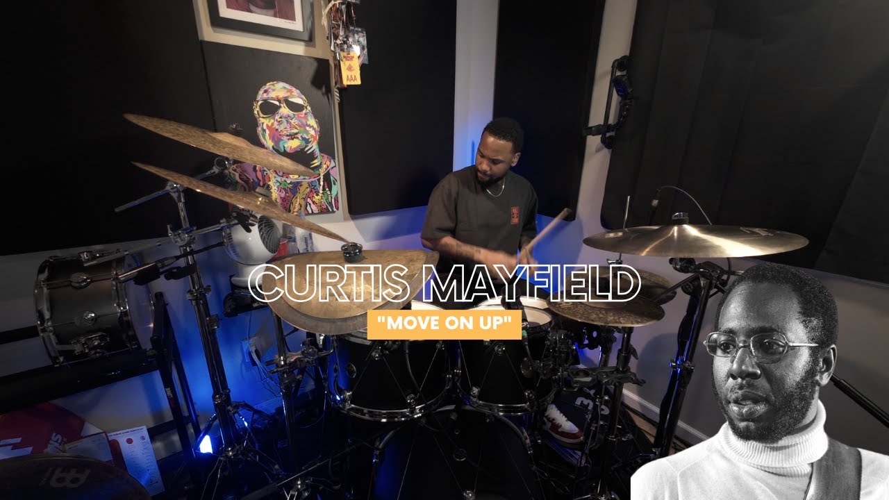 Curtis Mayfield - Move On Up - Drum Cover