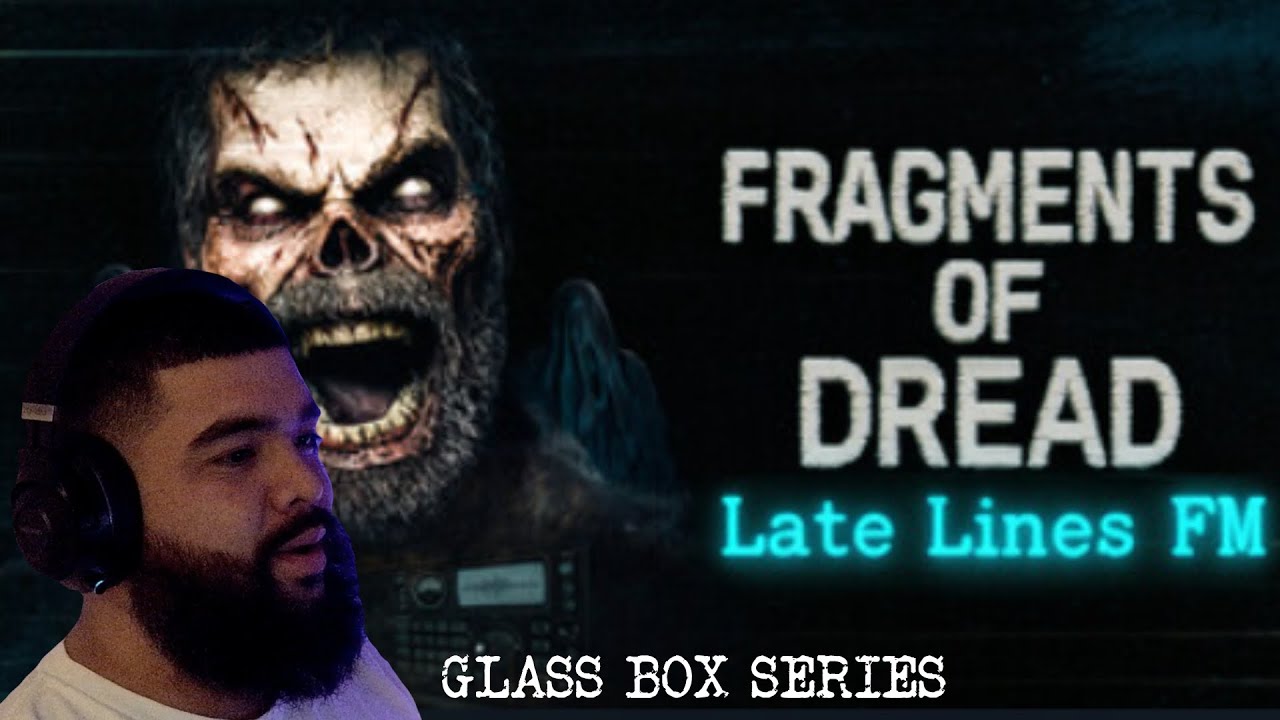 Playing A Horror Game : Fragments of Dread - Late Lines FM Demo