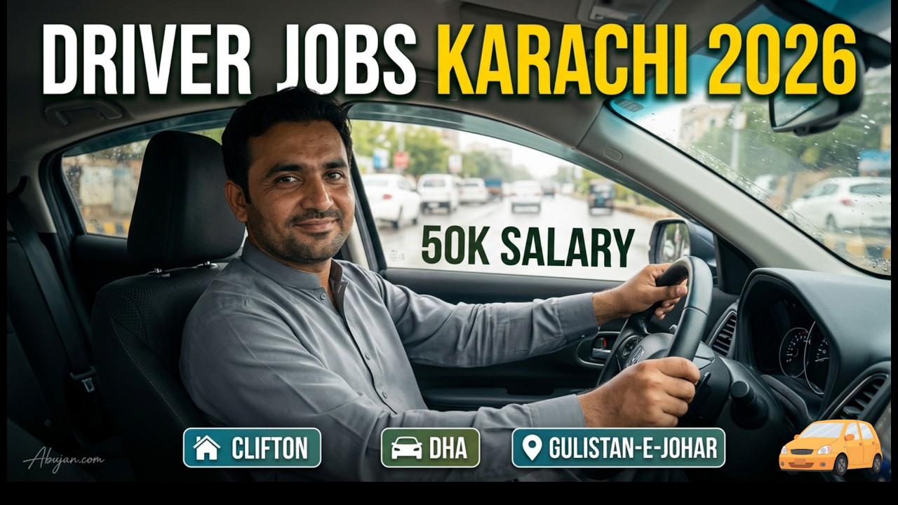 Driver Jobs Karachi | 50K Salary + Free Accommodation