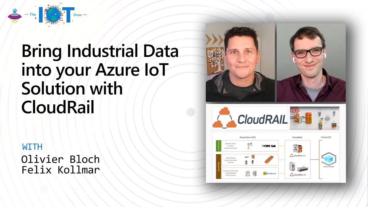 IoT Show: Bring Industrial data into your Azure IoT solution with CloudRail