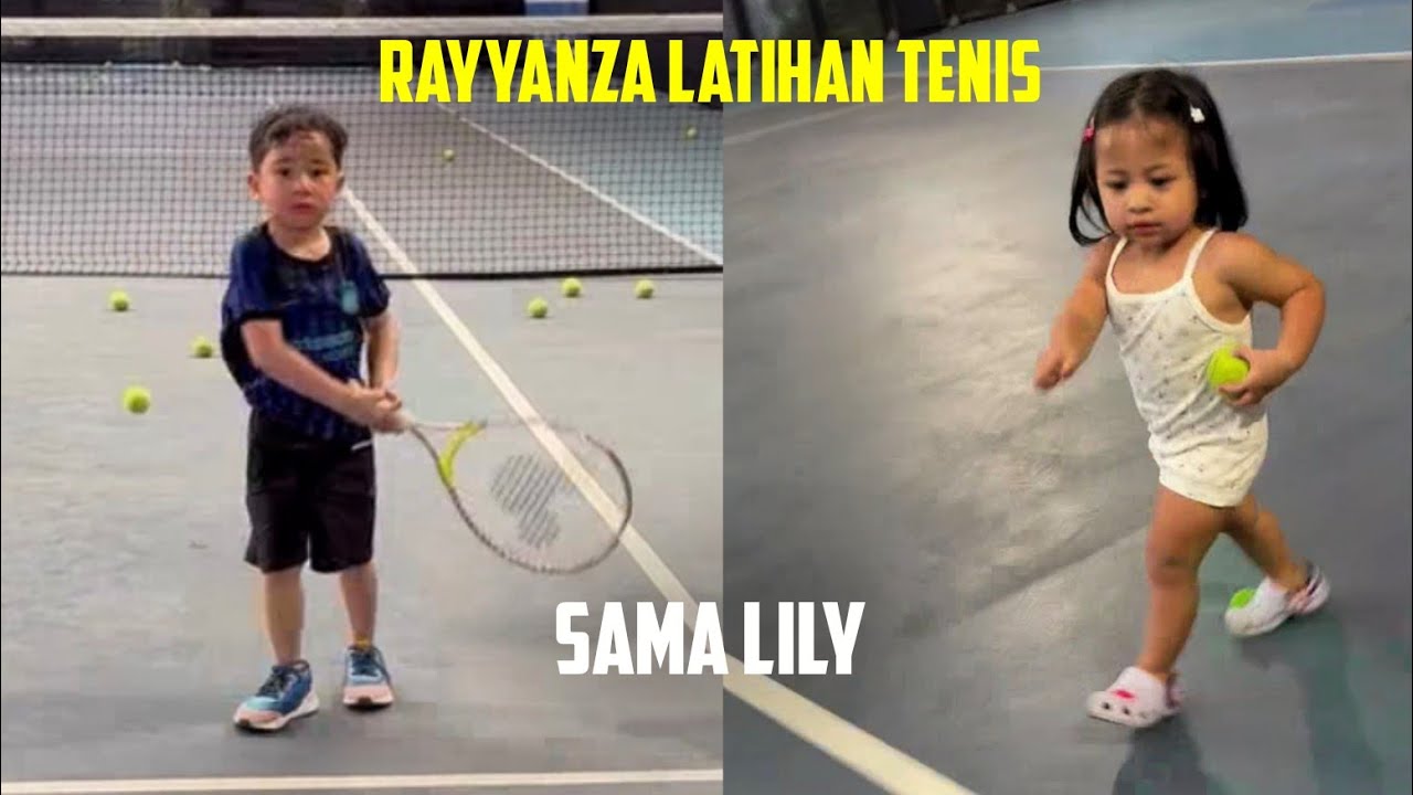 RAYYANZA LATIHAN TENIS SAMA LILY
