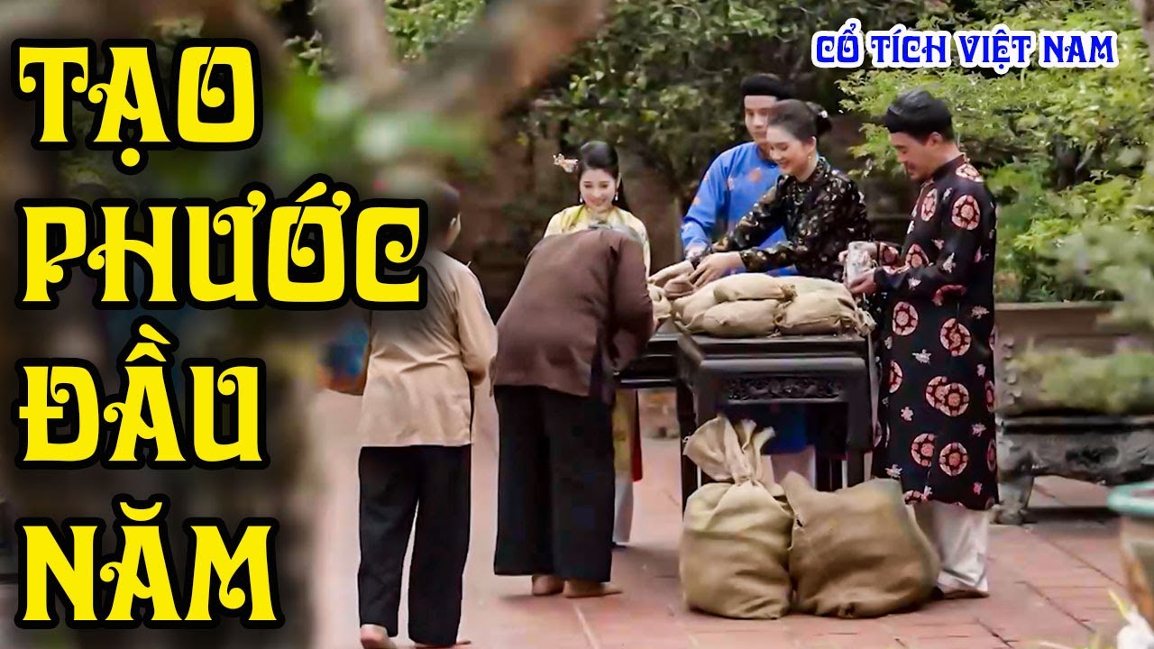 TẠO PHƯỚC ĐẦU NĂM | CỔ TÍCH VIỆT NAM | CỔ TÍCH MỚI HAY NHẤT 2026 | CỔ TÍCH THVL