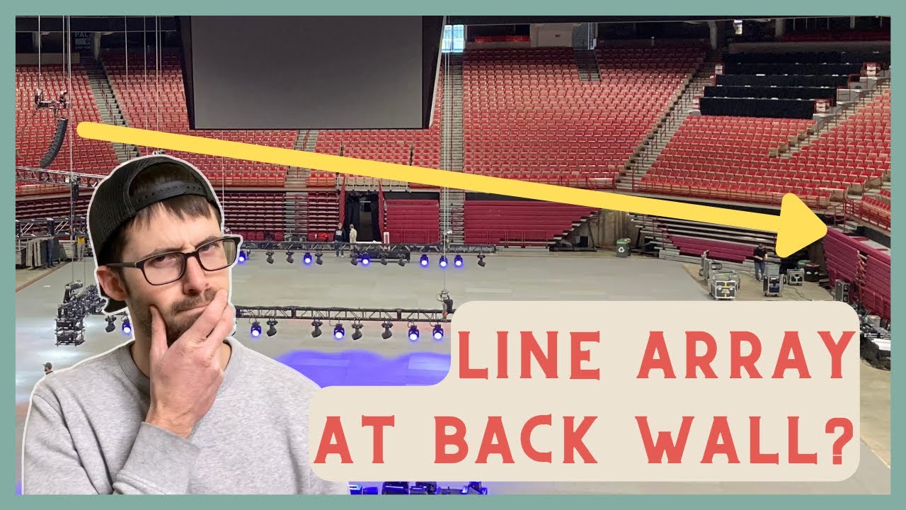 Point (Some) Of Your Line Array At The Back Wall