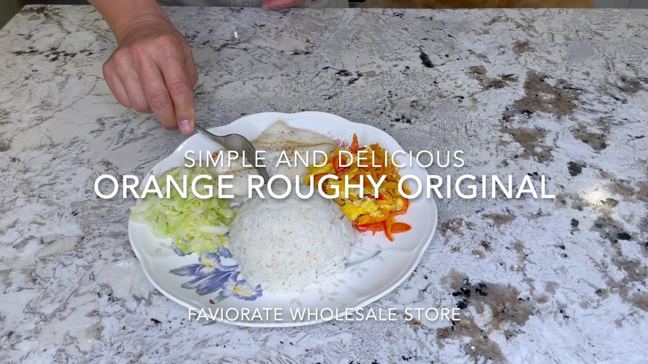 Simple and Delicious: Orange Roughy Original