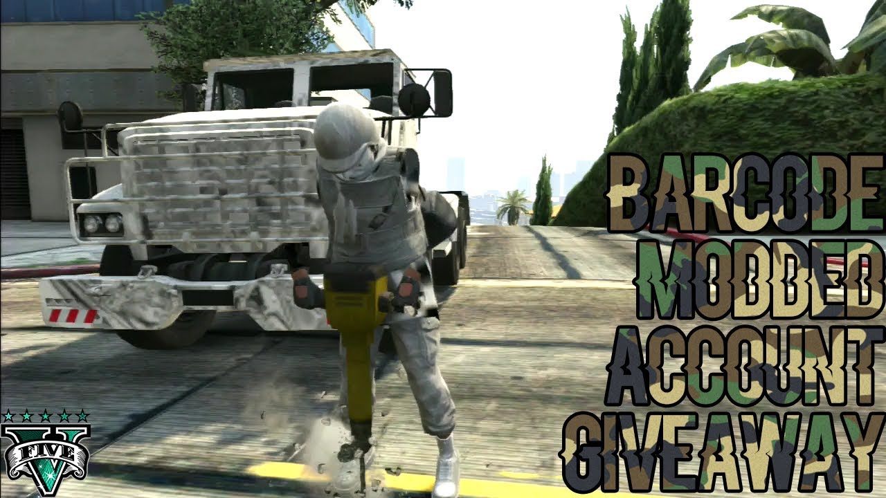 BARCODE MODDED ACC GIVEAWAY #3- GTA V ONLINE