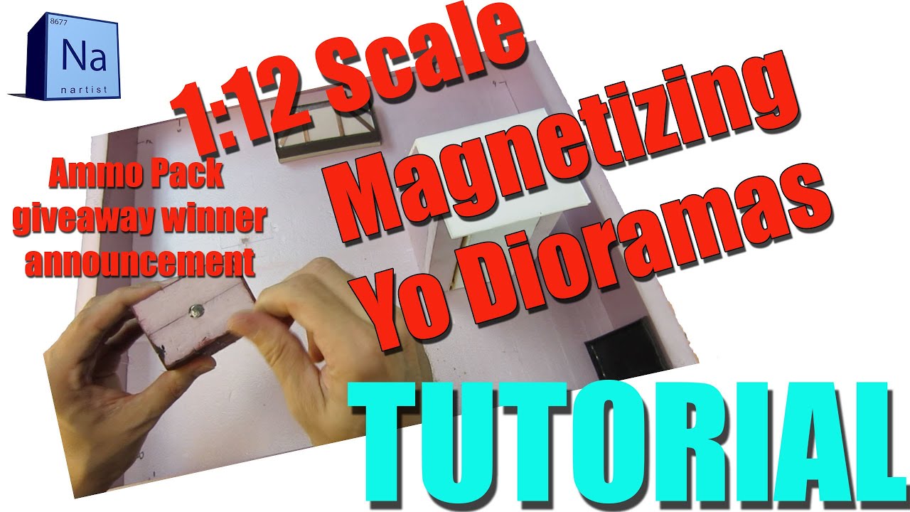 Nartist Ep.VII How to Magnetize your Dioramas