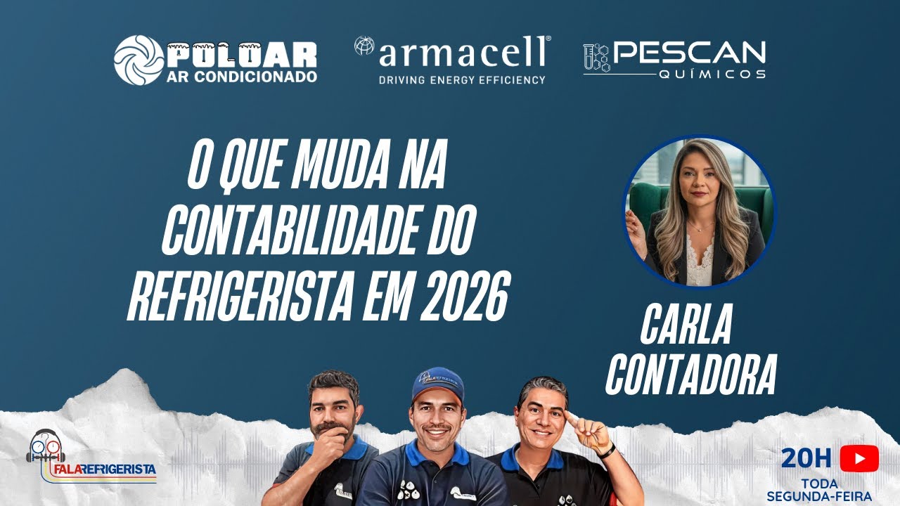 O QUE MUDA NA CONTABILIDADE DO REFRIGERISTA EM 2026 I FALA REFRIGERISTA #277