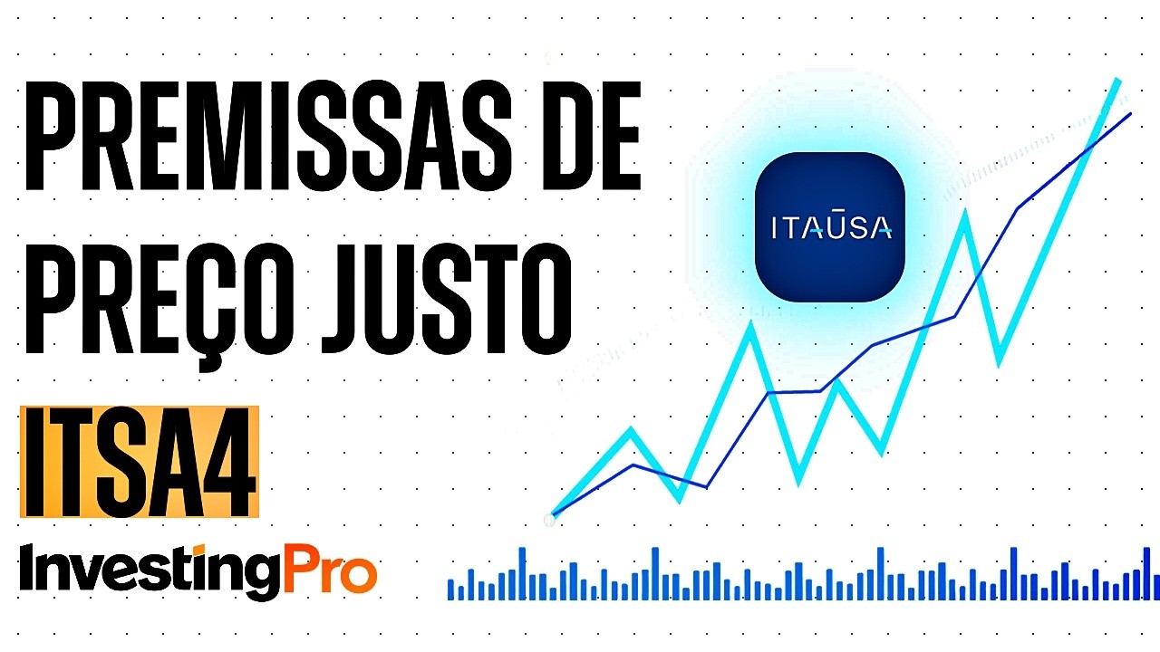 ITSA4: Pre&ccedil;o Justo da Ita&uacute;sa na Pr&aacute;tica (Usando Investing Pro)