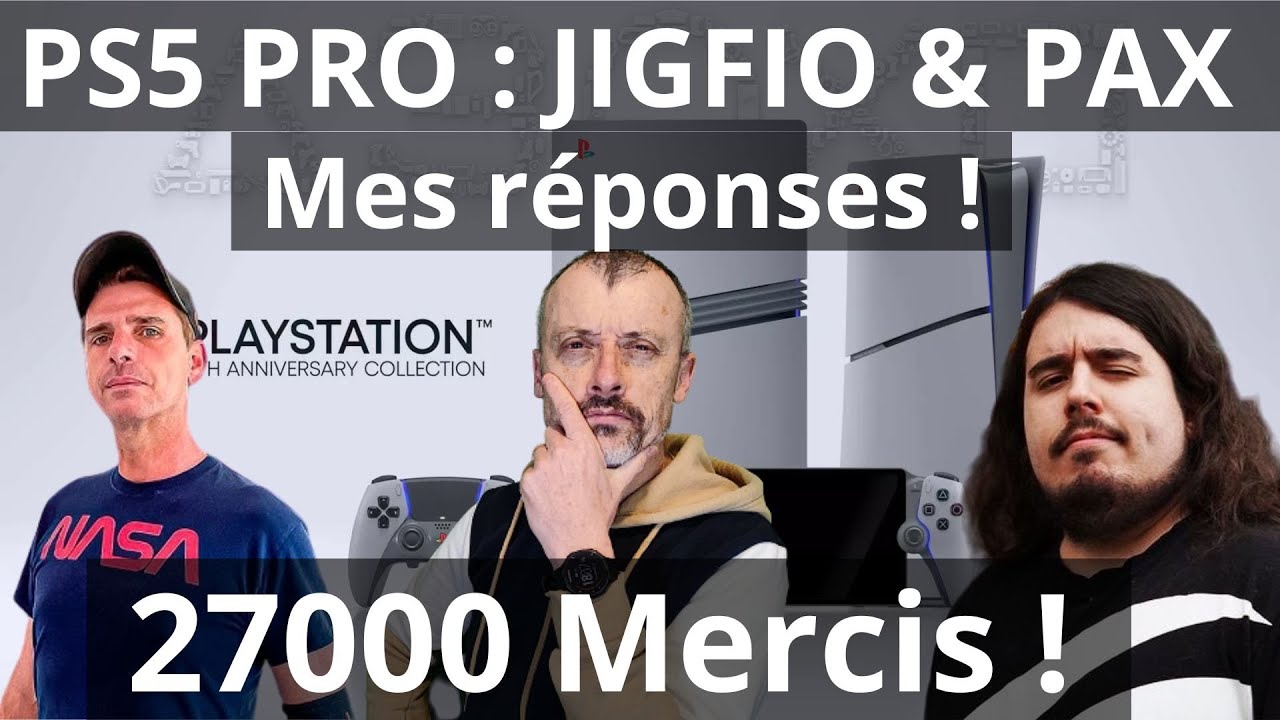 27000 mercis🥰PS5 PRO : Jigfio et PAX, mes réponses 🤔Nintendo Switch pour enfants ?😱