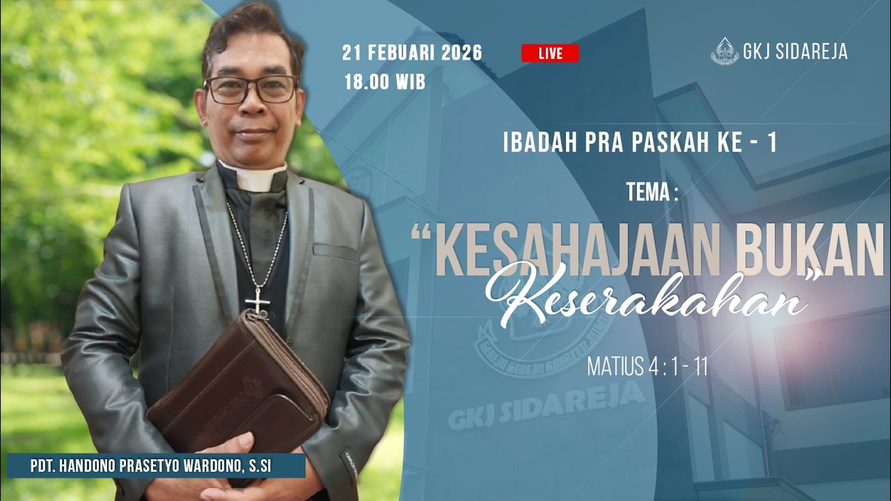 Ibadah Pra Paskah Ke  - 1 | GKJ Sidareja