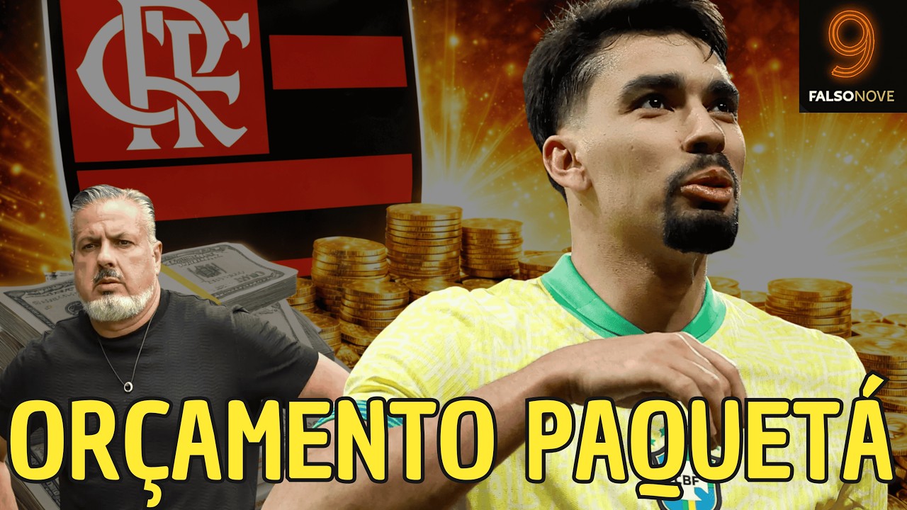QUANTO O FLAMENGO PODE PAGAR POR PAQUETÁ? A CONTA DO FLA NO MERCADO DA BOLA