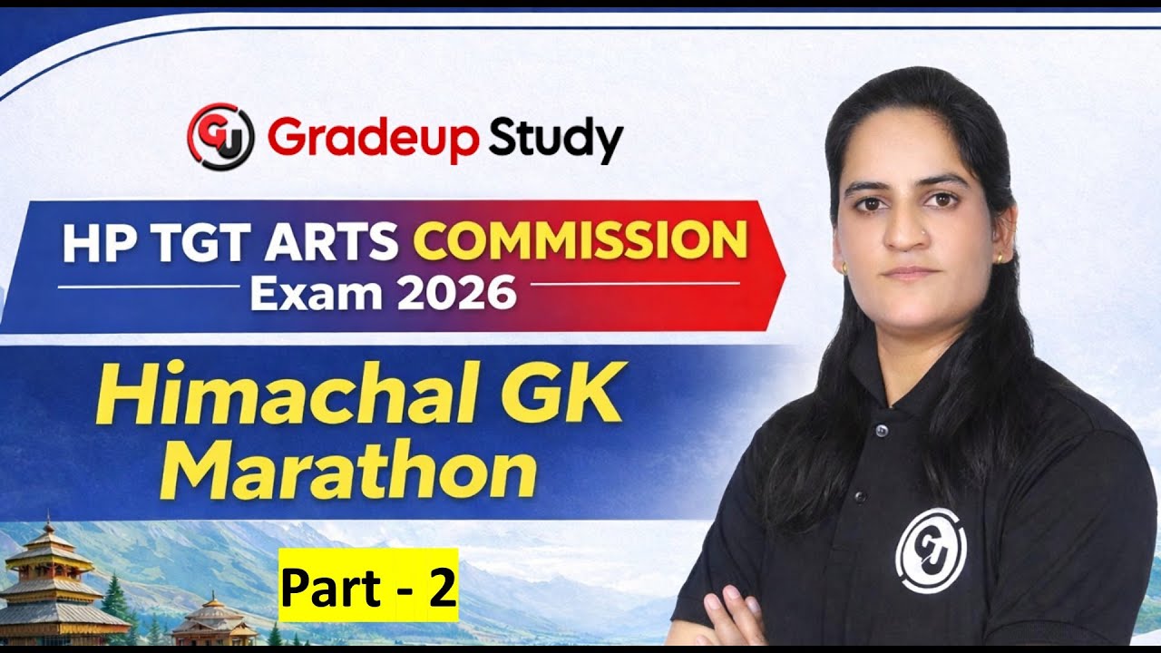 HP TGT Arts Commission Exam Quick Revision: Himachal GK Marathon Class :: Part - 2