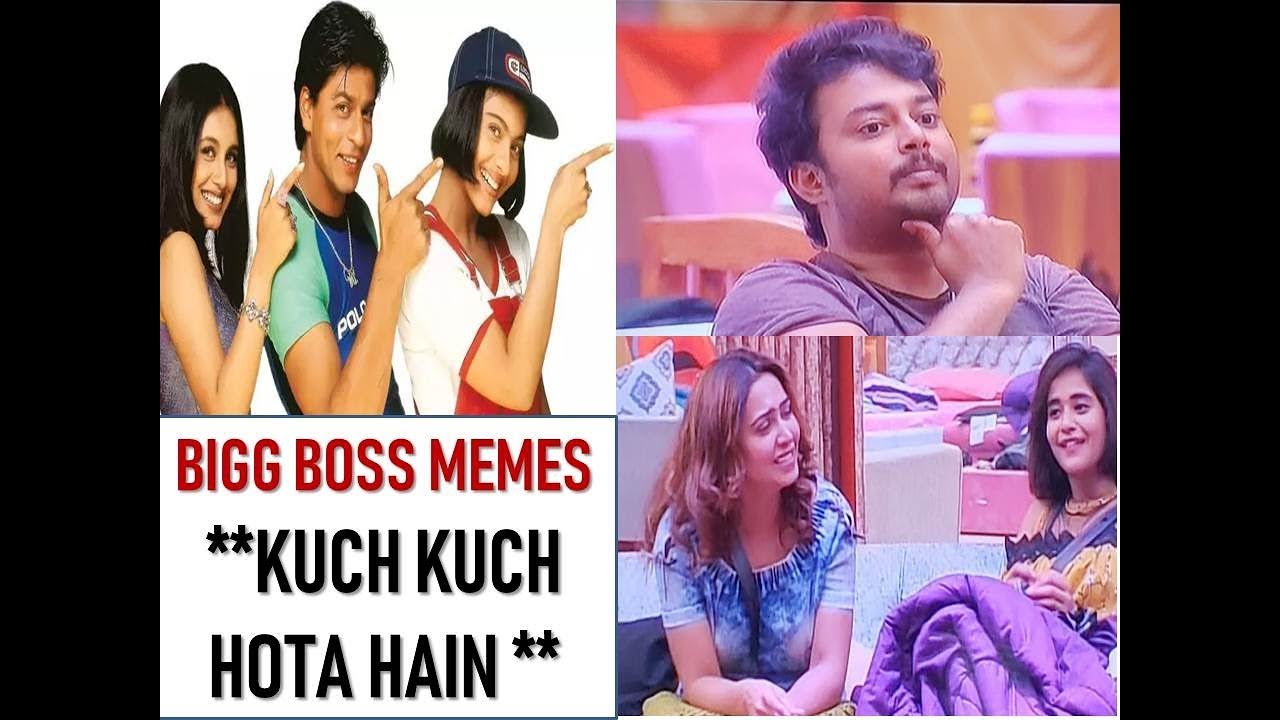 BIGG BOSS TEUGU MEMES - KUCH KUCH HOTA HAI