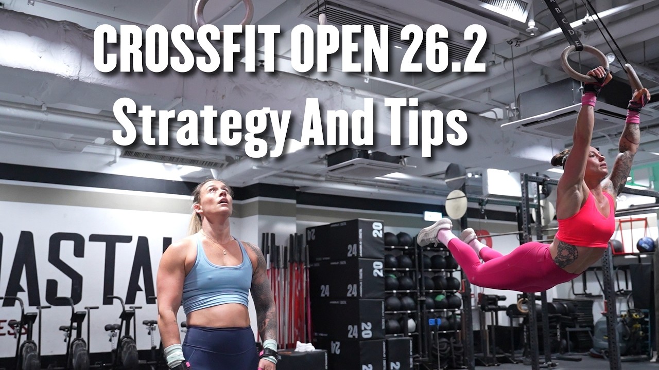 CROSSFIT OPEN 26.2 Strategy And Tips