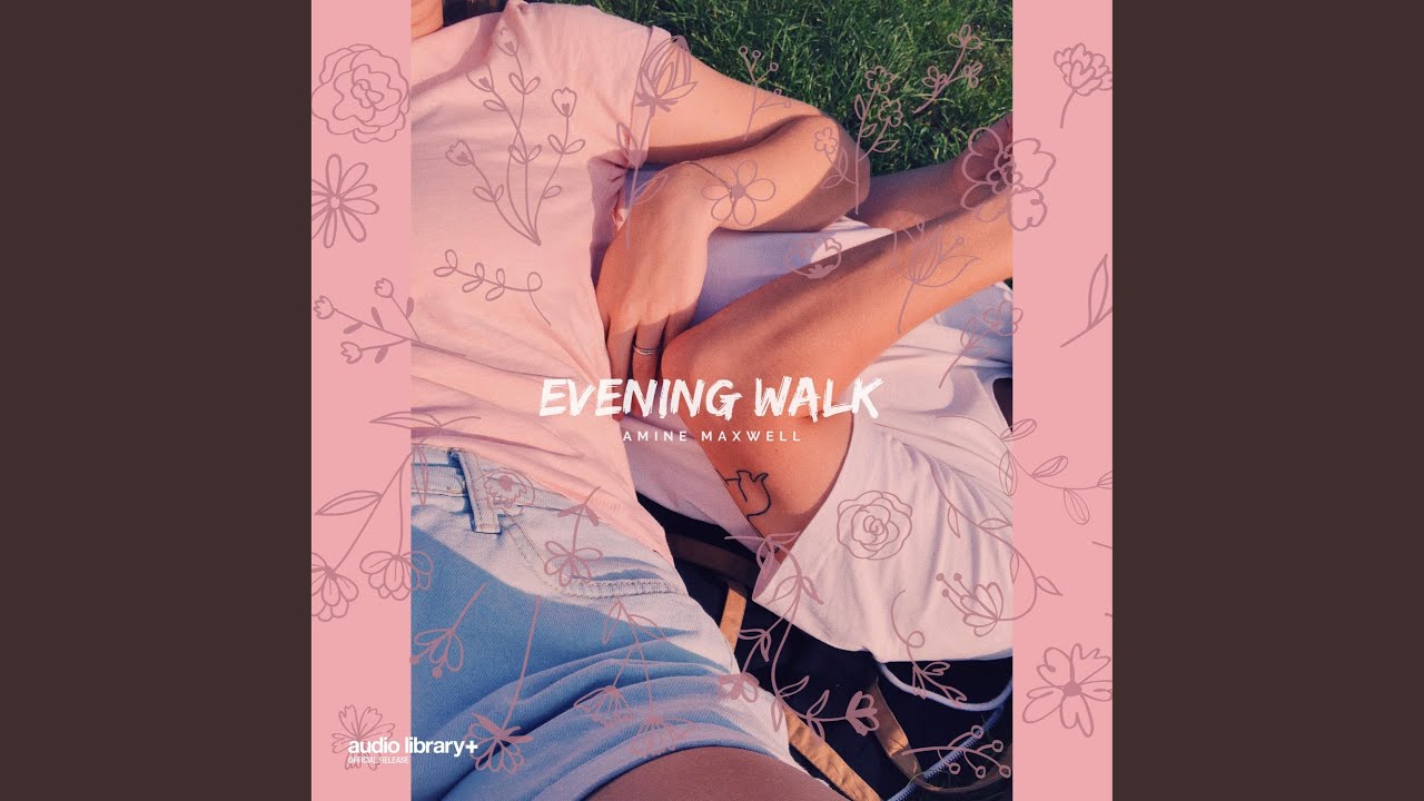 Evening Walk